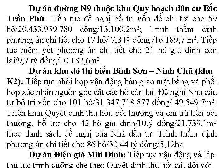 Dự án đường N 9 thuộc khu Quy hoạch dân cư Bắc Trần Phú: