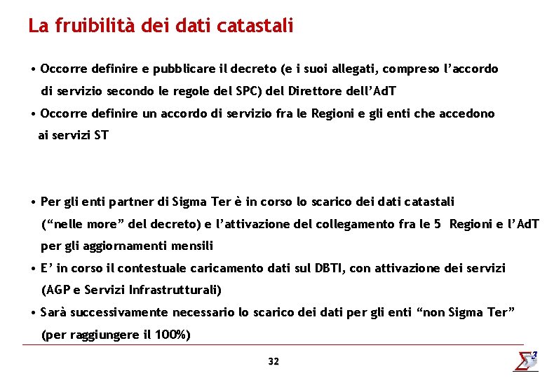 La fruibilità dei dati catastali Livello I servizi sono erogati dagli Enti locali: Centro