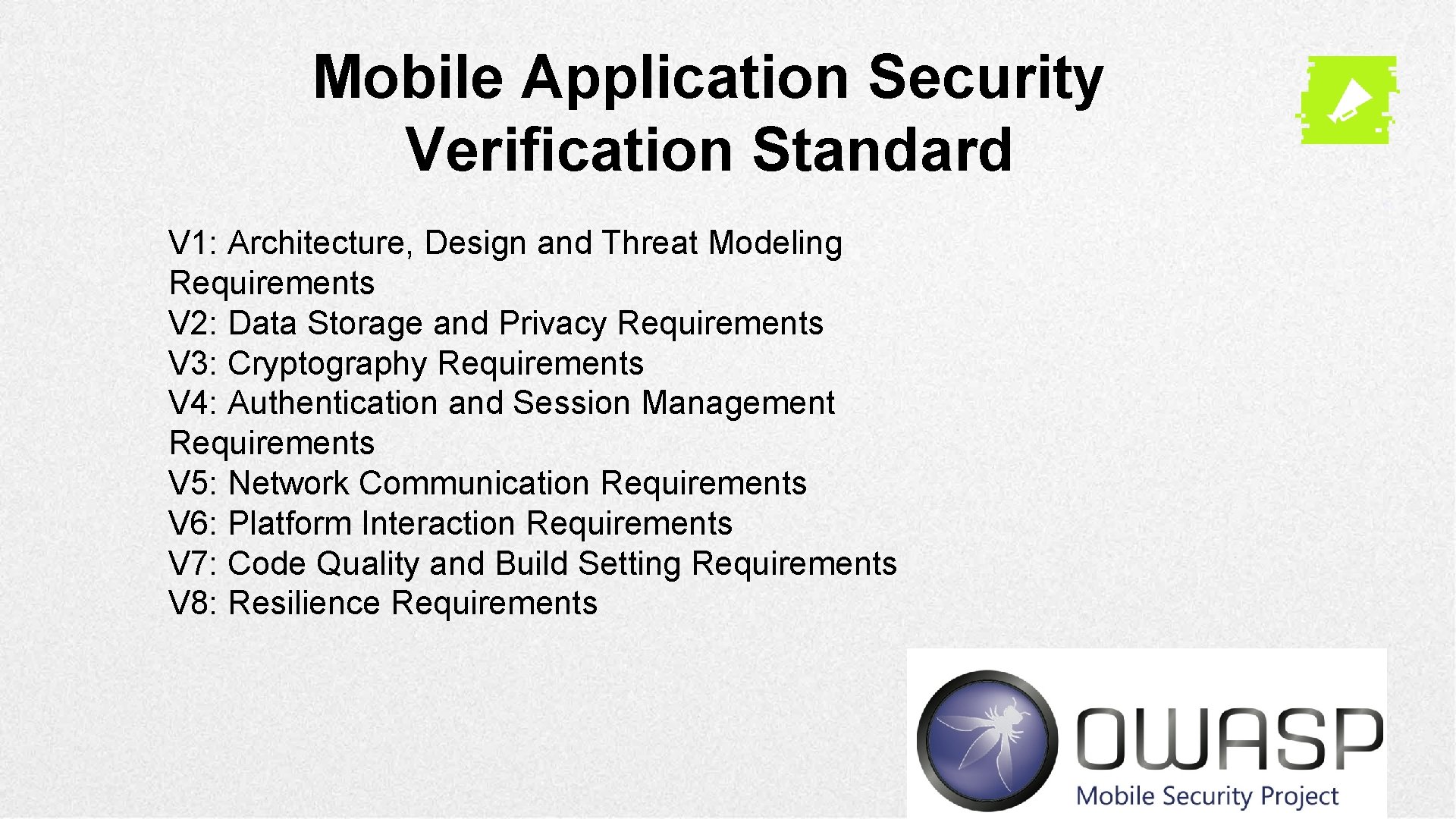 Mobile Application Security Verification Standard V 1: Architecture, Design and Threat Modeling Requirements V