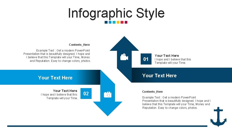 Infographic Style Contents_Here Example Text : Get a modern Power. Point Presentation that is