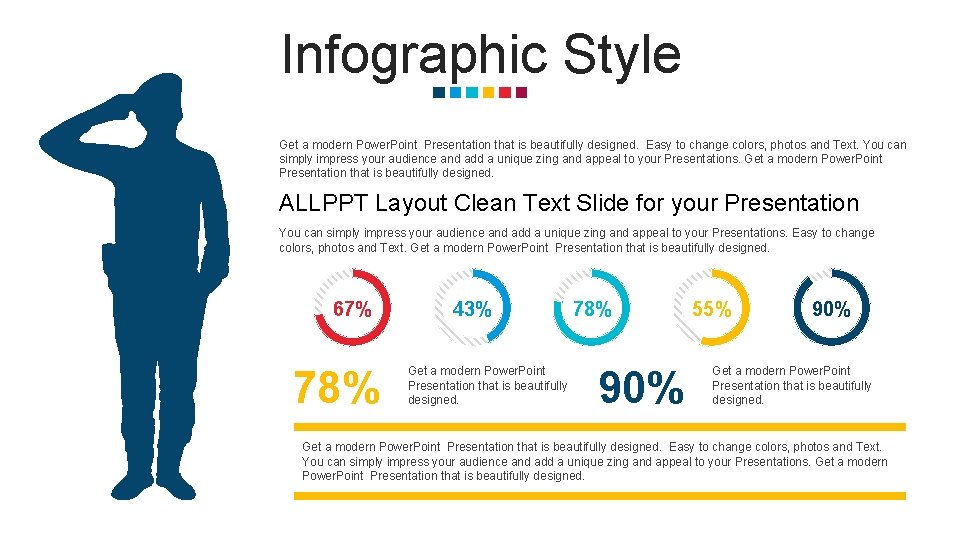 Infographic Style Get a modern Power. Point Presentation that is beautifully designed. Easy to