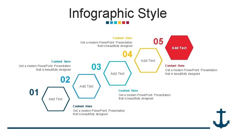 Infographic Style Content Here Get a modern Power. Point Presentation that is beautifully designed