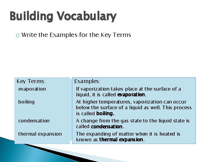 Thermal Energy and States of Matter Building Vocabulary � Write the Examples for the