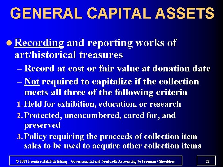 GENERAL CAPITAL ASSETS l Recording and reporting works of art/historical treasures – Record at