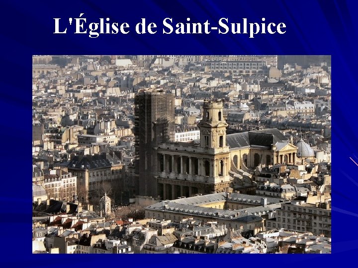 L'Église de Saint-Sulpice 