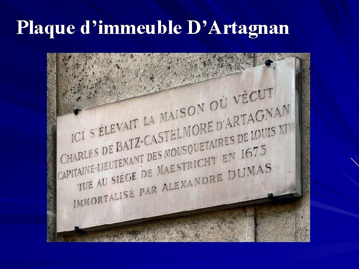 Plaque d’immeuble D’Artagnan 