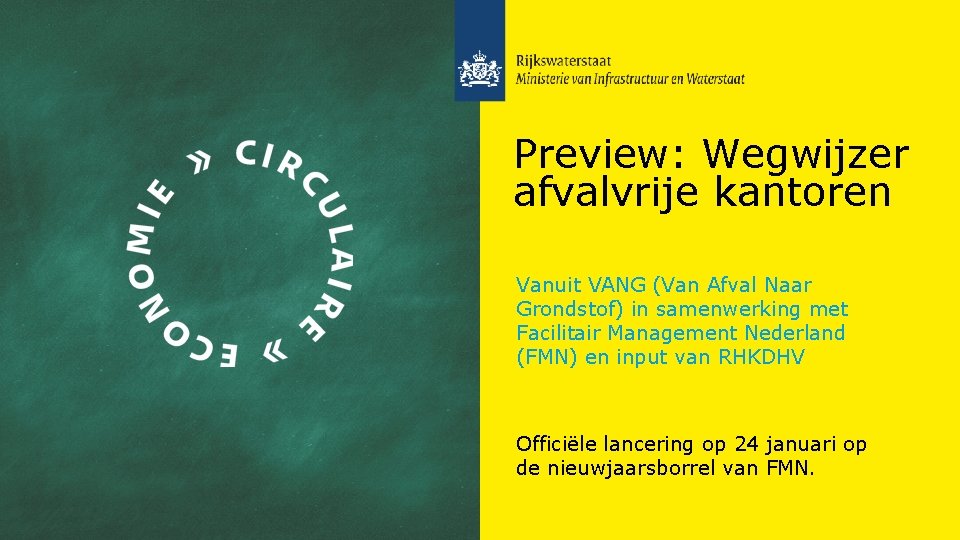 Preview: Wegwijzer afvalvrije kantoren Vanuit VANG (Van Afval Naar Grondstof) in samenwerking met Facilitair