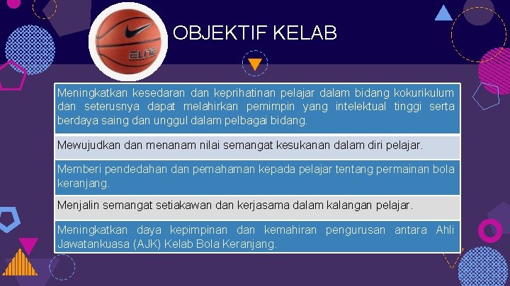 OBJEKTIF KELAB Meningkatkan kesedaran dan keprihatinan pelajar dalam bidang kokurikulum dan seterusnya dapat melahirkan