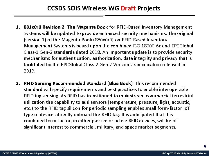 CCSDS SOIS Wireless WG Draft Projects 1. 881 x 0 r 0 Revision 2: