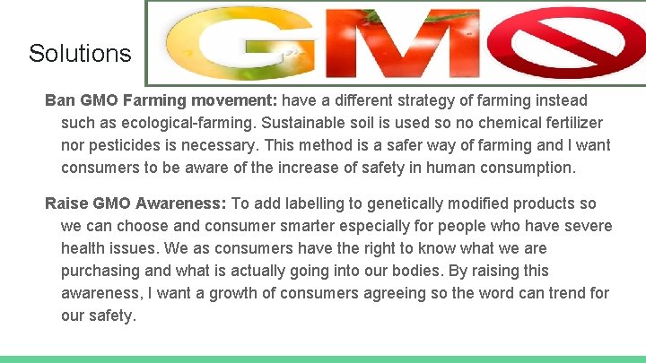 Solutions Ban GMO Farming movement: have a different strategy of farming instead such as