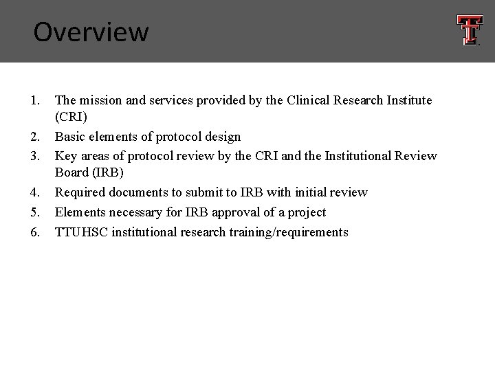 Overview 1. 2. 3. 4. 5. 6. The mission and services provided by the