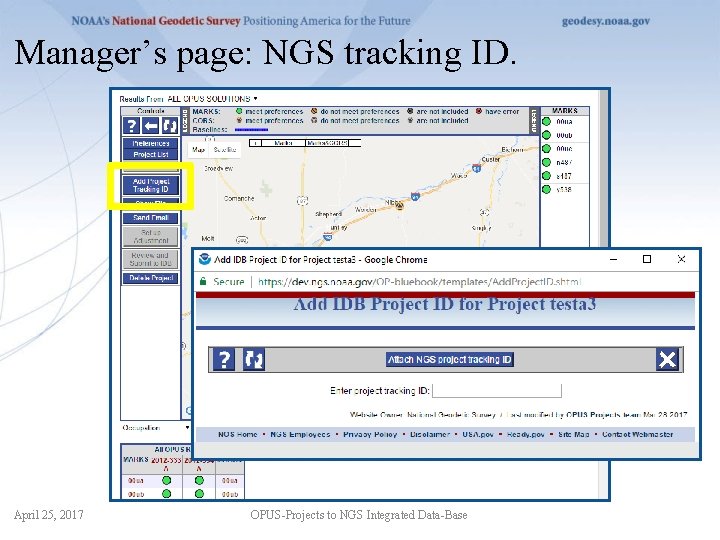 Manager’s page: NGS tracking ID. April 25, 2017 OPUS-Projects to NGS Integrated Data-Base 