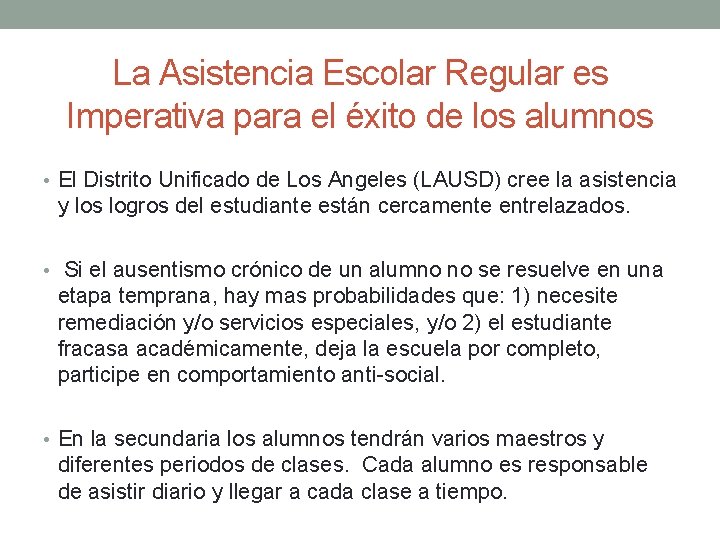 LA IMPORTANCIA DE LA ASISTENCIA ESCOLAR Bienvenidos estudiantes