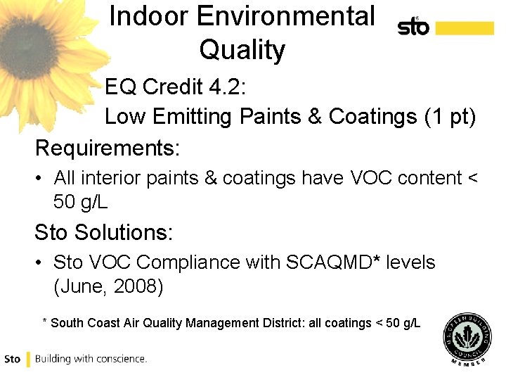 Indoor Environmental Quality EQ Credit 4. 2: Low Emitting Paints & Coatings (1 pt)