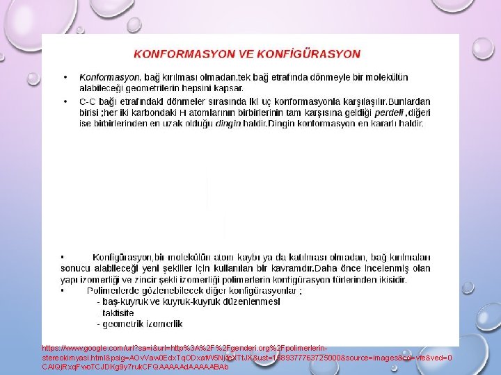 KONFİGÜRASYON VE KONFORMASYON KAVRAMLARINA GİRİŞ https: //www. google. com/url? sa=i&url=http%3 A%2 F%2 Fgenderi. org%2