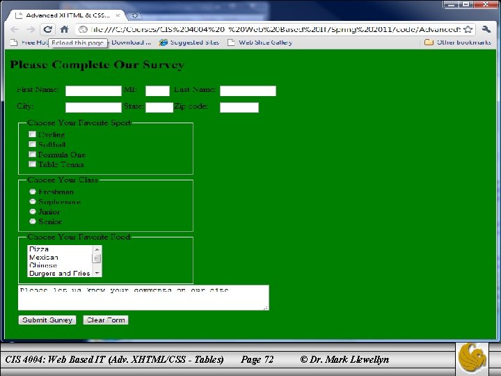 CIS 4004: Web Based IT (Adv. XHTML/CSS - Tables) Page 72 © Dr. Mark