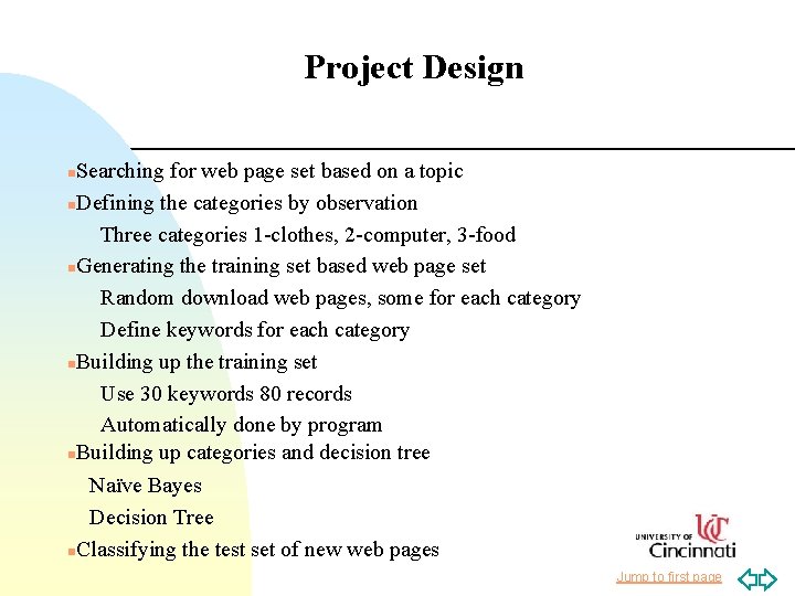 Project Design Searching for web page set based on a topic n. Defining the