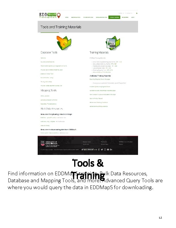 Tools & Find information on EDDMap. S training, Bulk Data Resources, Training Database and