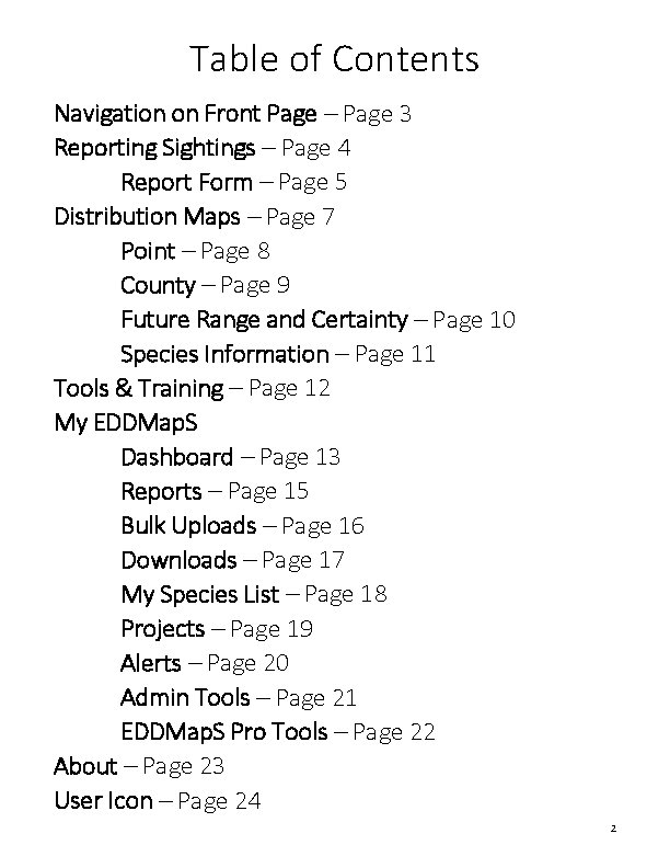 Table of Contents Navigation on Front Page ─ Page 3 Reporting Sightings ─ Page