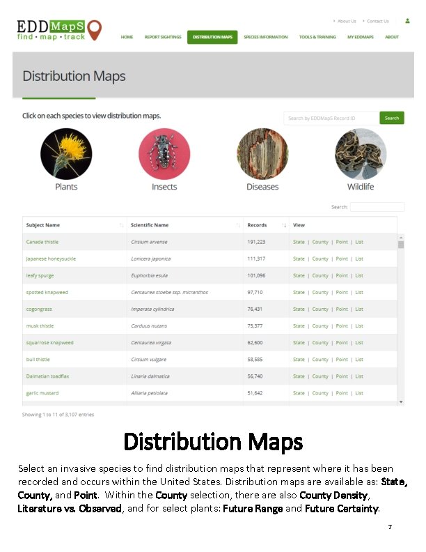 Distribution Maps Select an invasive species to find distribution maps that represent where it