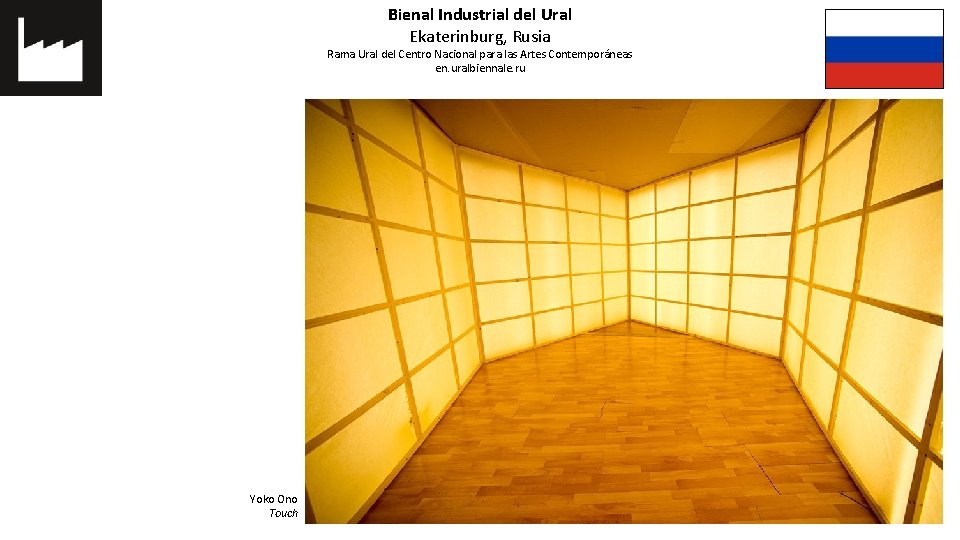 Bienal Industrial del Ural Ekaterinburg, Rusia Rama Ural del Centro Nacional para las Artes