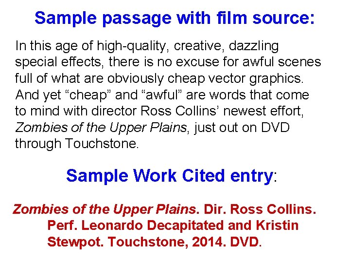 Sample passage with film source: In this age of high-quality, creative, dazzling special effects,