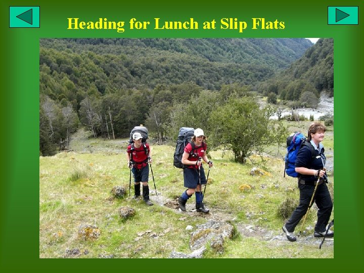 Heading for Lunch at Slip Flats 
