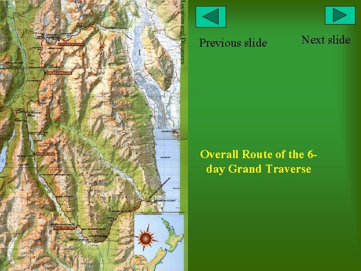 Previous slide Next slide Overall Route of the 6 day Grand Traverse 