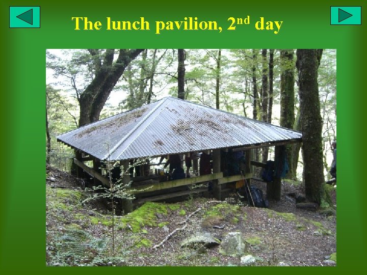 The lunch pavilion, 2 nd day 