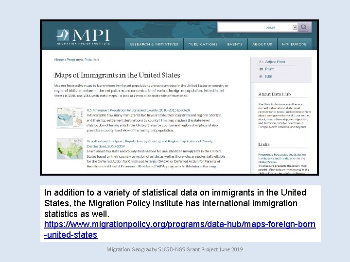 In addition to a variety of statistical data on immigrants in the United States,