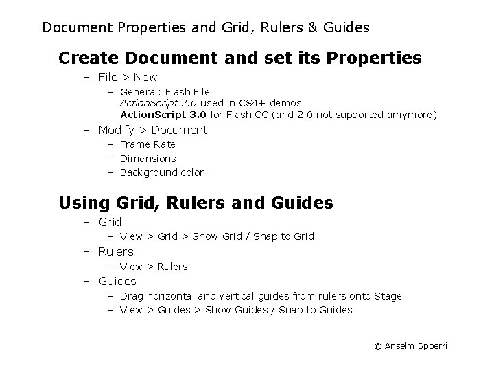 Document Properties and Grid, Rulers & Guides Create Document and set its Properties –