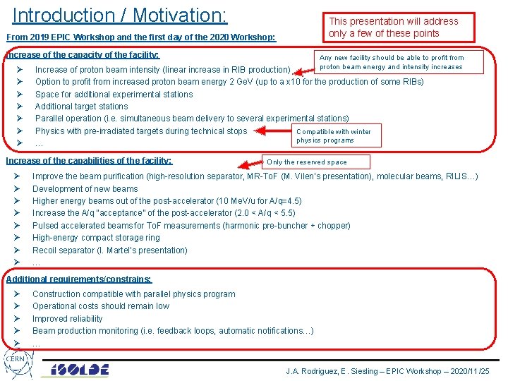 Introduction / Motivation: This presentation will address only a few of these points From