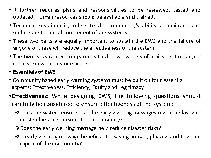  • It further requires plans and responsibilities to be reviewed, tested and updated.