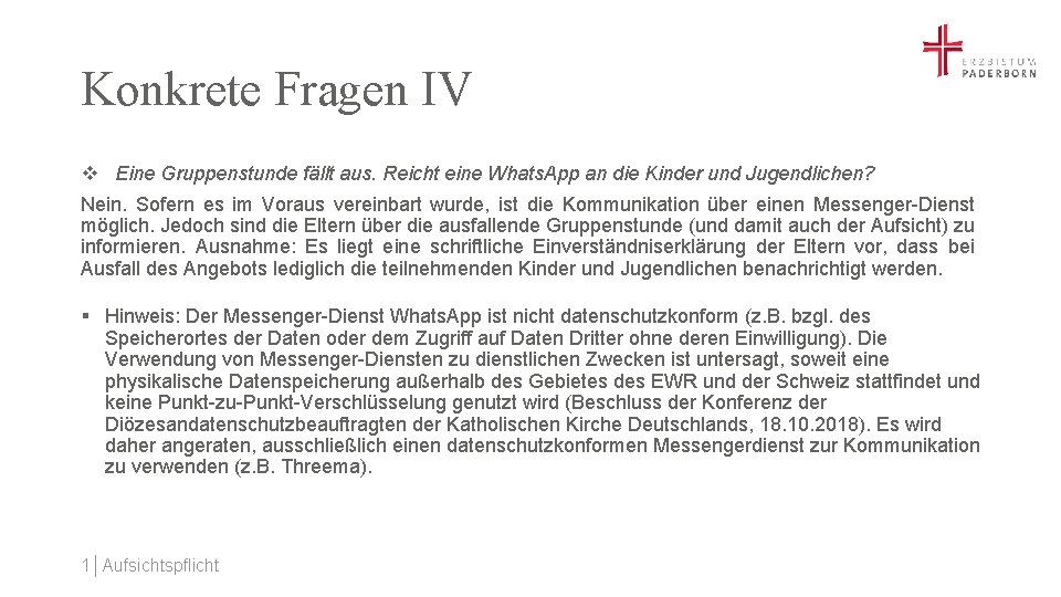 Konkrete Fragen IV v Eine Gruppenstunde fällt aus. Reicht eine Whats. App an die