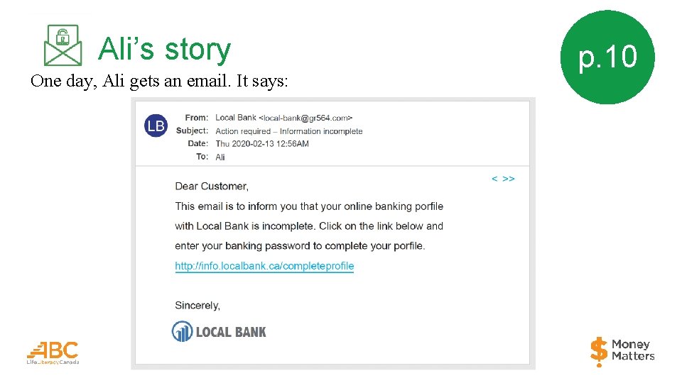 Ali’s story One day, Ali gets an email. It says: p. 10 