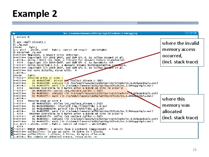Example 2 where the invalid memory access occurred, (incl. stack trace) where this memory