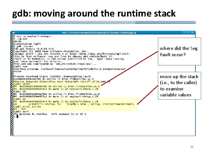 gdb: moving around the runtime stack where did the Seg Fault occur? move up