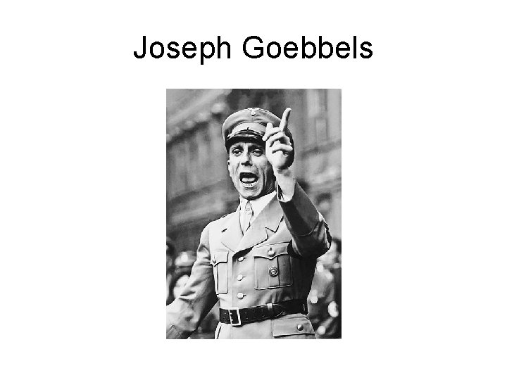 Joseph Goebbels 