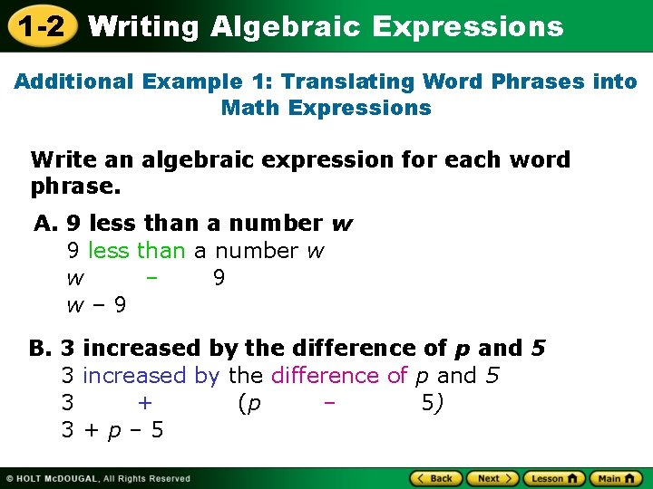 1 -2 Writing Algebraic Expressions Additional Example 1: Translating Word Phrases into Math Expressions
