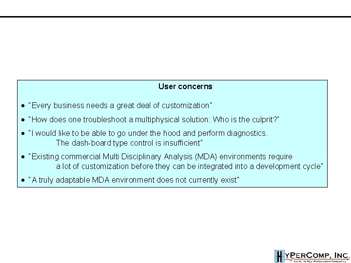 User concerns · “Every business needs a great deal of customization” · “How does User concerns · “Every business needs a great deal of customization” · “How does
