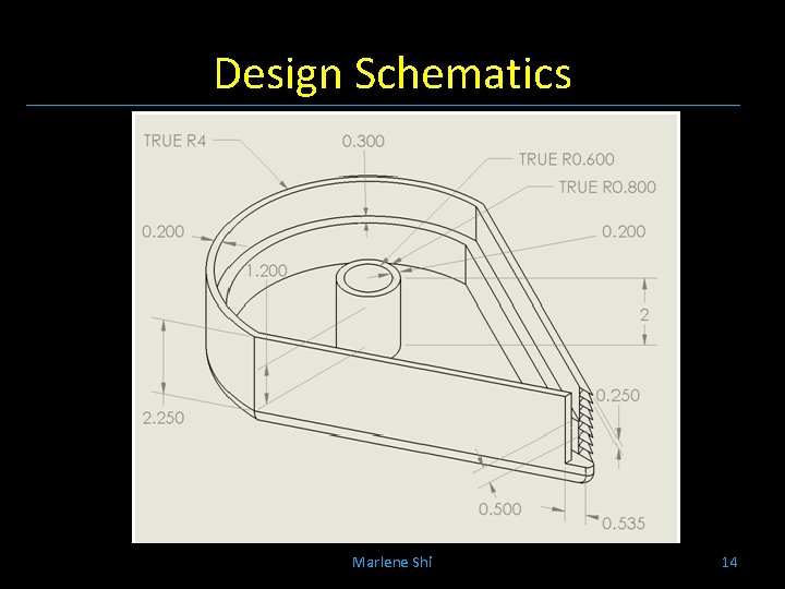 Design Schematics Marlene Shi 14 