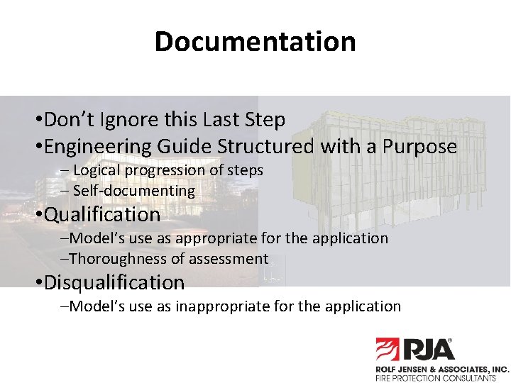 Documentation • Don’t Ignore this Last Step • Engineering Guide Structured with a Purpose