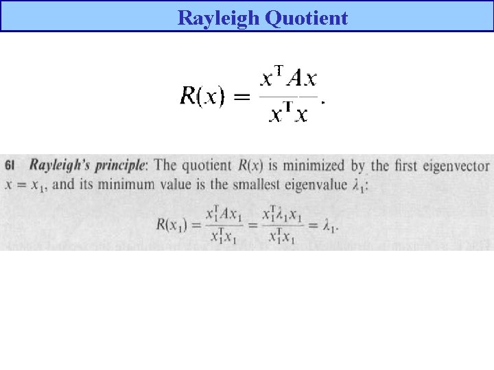 Rayleigh Quotient 