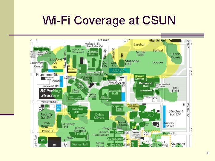 Wi-Fi Coverage at CSUN 10 