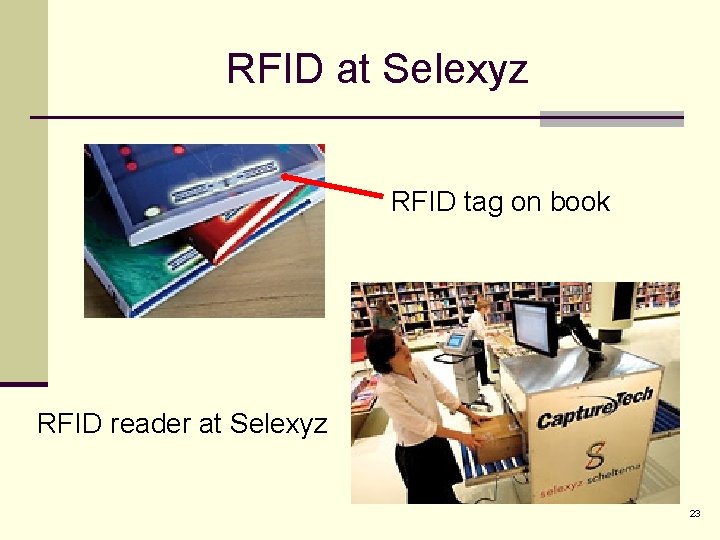 RFID at Selexyz RFID tag on book RFID reader at Selexyz 23 