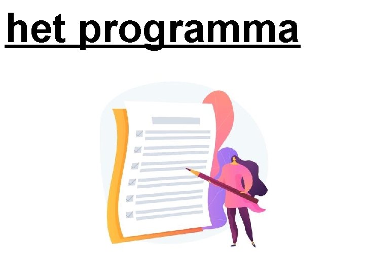 het programma 