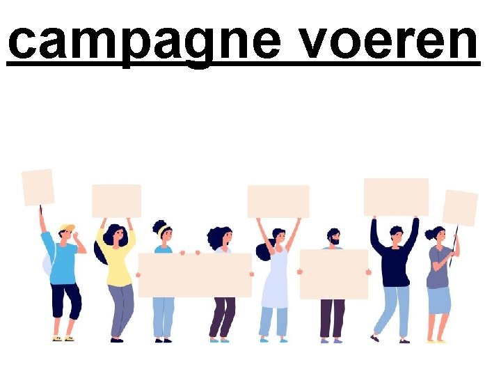 campagne voeren 