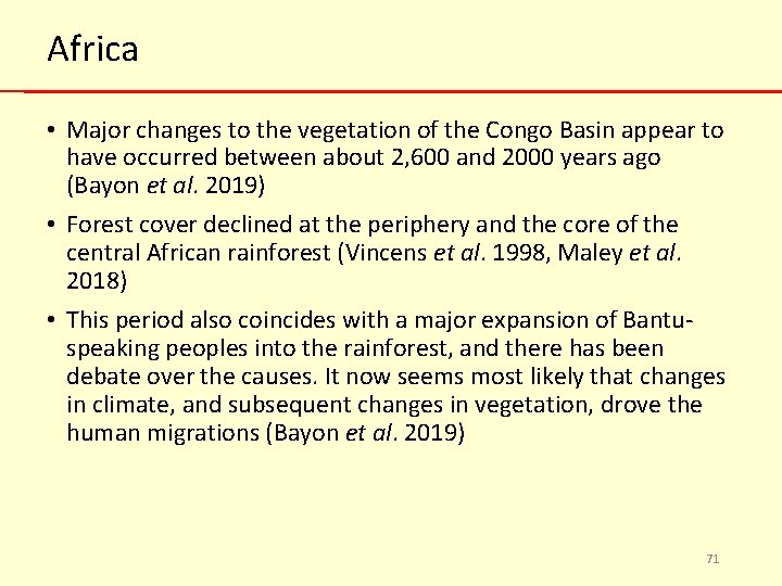 Africa • Major changes to the vegetation of the Congo Basin appear to have