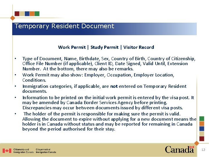 Temporary Resident Document Work Permit | Study Permit | Visitor Record • • •