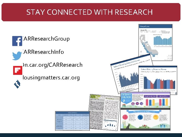 STAY CONNECTED WITH RESEARCH CARResearch. Group CARResearch. Info On. car. org/CARResearch Housingmatters. car. org